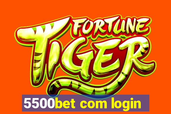 5500bet com login